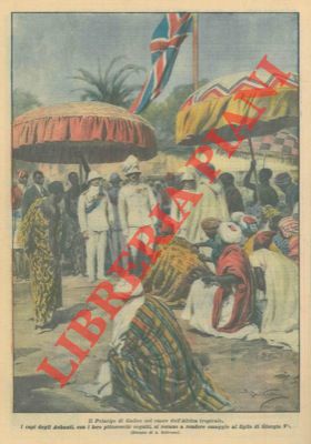 BELTRAME A. - - Il Principe di Galles nel cuore dell'Africa tropicale.