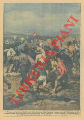 BELTRAME A. - - Disperata corsa a piedi che si  svolta per la conquista di un terreno diamantifero.