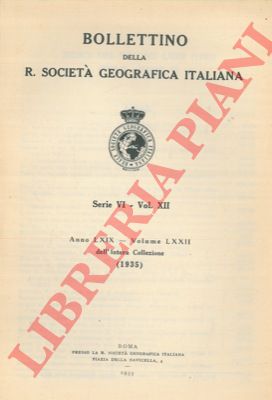 - - Bollettino della R. Societ Geografica Italiana. Serie VI. Vol. XII. Indice.