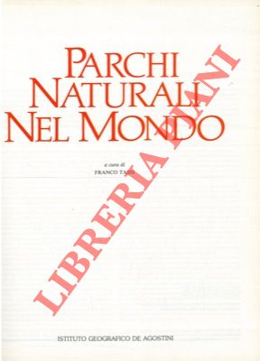 (TASSI Franco) - - Parchi naturali nel mondo.