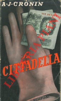 CRONIN A.J. - - La cittadella.