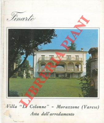 - - Villa 'Le Colonne'  - Asta dell'arredamento. Morazzone (Varese) 4 - 5 ottobre 1968.