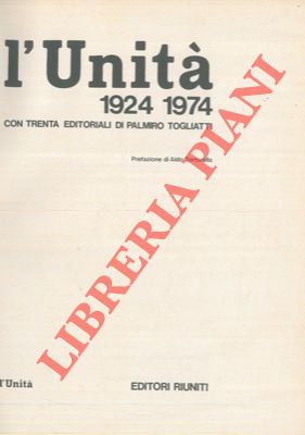 - - L'Unit 1924 - 1974. 