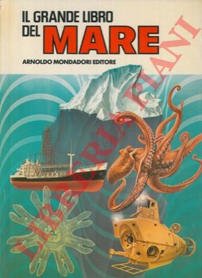 - - Il grande libro del mare.