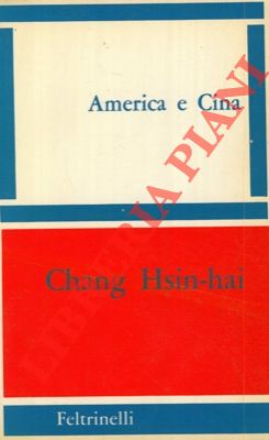 HSIN-HAI Chang - - America e Cina.