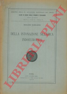 BONFANTE Giuliano - - Della intonazione sillabica indoeuropea.
