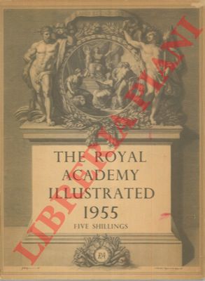 - - The Royal Academy illustrated 1955.