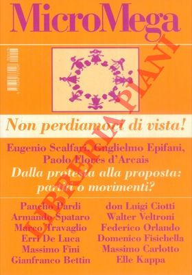 AA. VV. - - Non perdiamoci di vista ! Micromega.