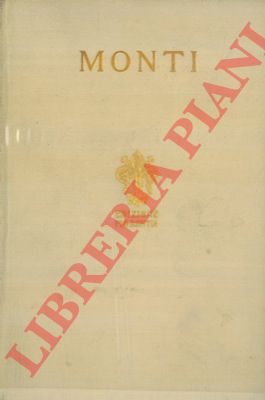 MONTI Vincenzo - - Liriche tragedie e poemi.