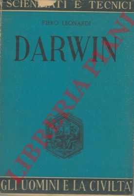 LEONARDI Piero - - Carlo Darwin. 