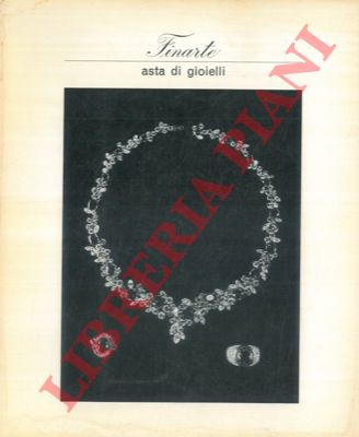- - Asta di gioielli. 5 - 6 maggio 1970.