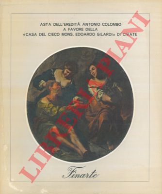 - - Asta dell'eredit Antonio Colombo a favore della 'Casa del cieco Mons. Edoardo Gilardi' di Civate. 20 ottobre 1970.