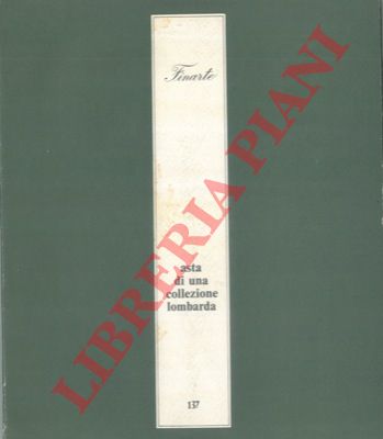 - - Asta di una collezione lombarda : dipinti antichi e dell'800, oggetti cinesi e tappeti. 17 ottobre 1972.