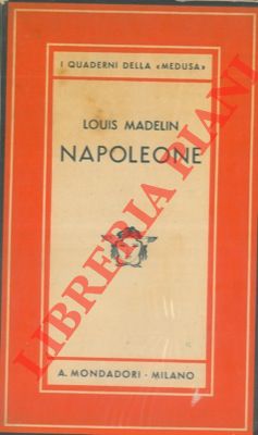 MADELIN Louis  - - Napoleone.