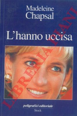 CHAPSAL Madeleine - - L'hanno uccisa.