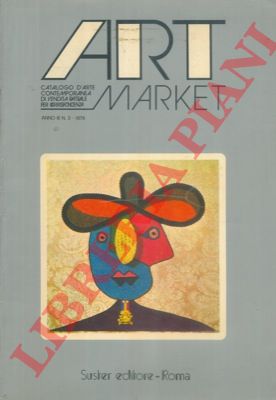 - - Art Market. Catalogo d'arte contemporanea di vendita rateale per corrispondenzqa.