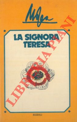 MOSCA Giovanni - - La signora Teresa.