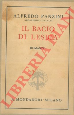 PANZINI Alfredo - - Il bacio di Lesbia.