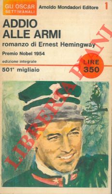 HEMINGWAY Ernest - Addio alle armi