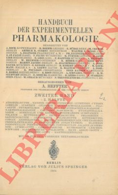 HEFFTER A. - - Handbuch der experimentellen Pharmakologie. Zweiter Band. 2 Halfte.