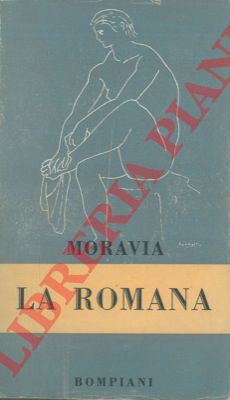 MORAVIA Alberto - - La romana.