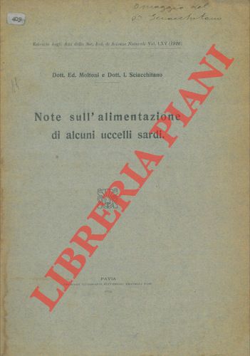 MOLTONI Edgardo - SCIACCHITANO I. - - Note sull'alimentazione di alcuni uccelli sardi.