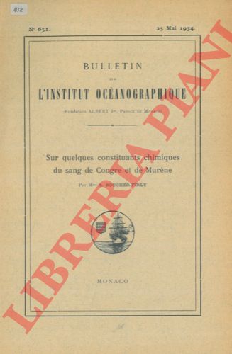 BOUCHER FIRLY S. - - Sur quelques constituants chimiques du sang de Congre et de Murne.