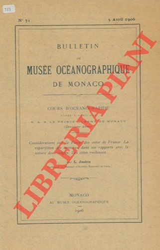 JOUBIN L. - - Considrations sur la faune des cotes de France. La rpartition des animaux dans ses rapports avec la nature des rivages. Les cotes roucheuses.