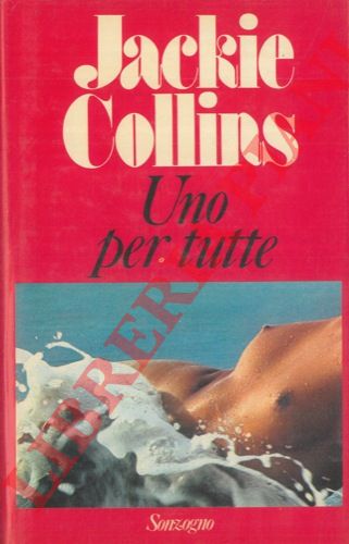 COLLINS Jackie - - Uno per tutte.