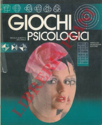 DE CARLO Nicola Alberto - - Giochi psicologici.