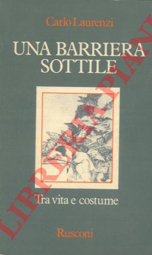 LAURENZI Carlo - - Una barriera sottile.