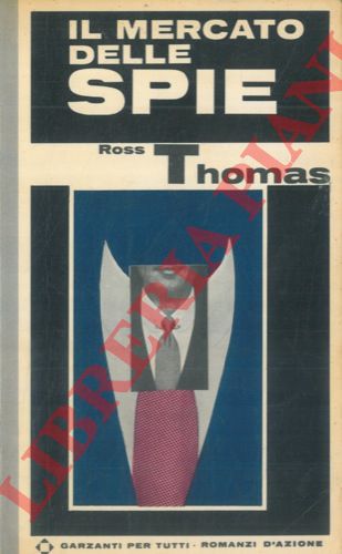 THOMAS Ross - - Il mercato delle spie.