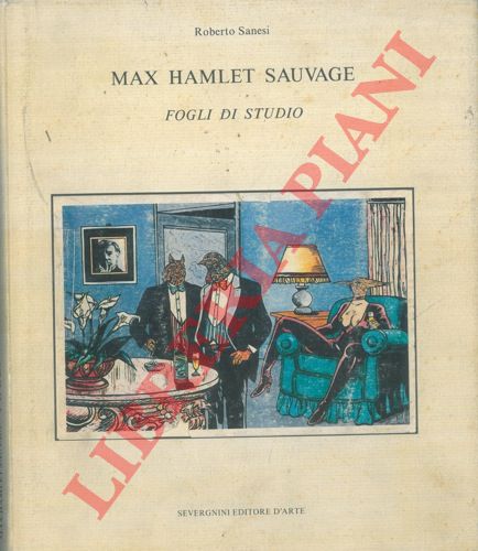 SAUVAGE Max Hamlet - - Fogli di studio. 1989-1990.