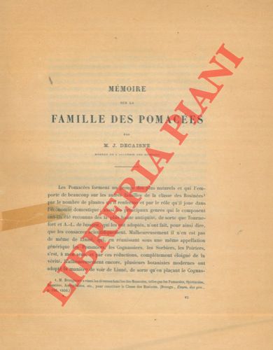 DECAISNE M. J. - - Memoire sur la famille des Pomacees.