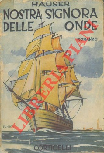 HAUSER Enrico - - Nostra signora delle onde.