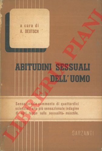 (DEUTSCH Albert) - - Abitudini sessuali dell'uomo.