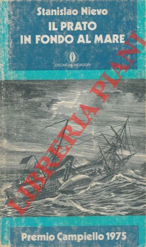 NIEVO Stanislao - - Il prato in fondo al mare.