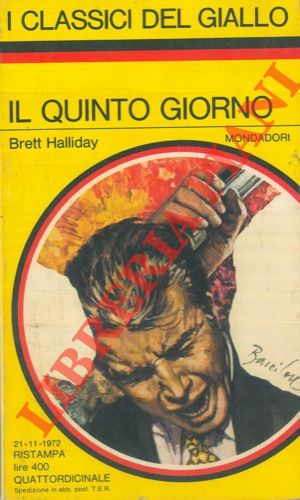 HALLIDAY Brett - - Il quinto giorno.