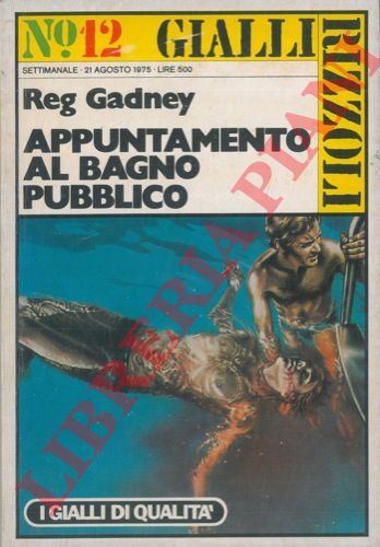 GADNEY Reg - - Appuntamento al bagno pubblico.