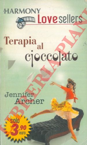 ARCHER Jennifer - - Terapia al cioccolato.