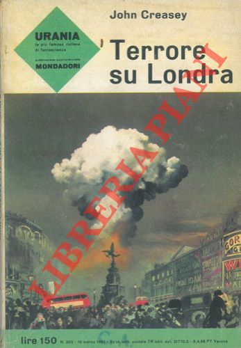 CREASEY John - - Terrore su Londra.