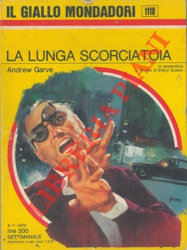 GARVE Andrew - - La lunga scorciatoia.