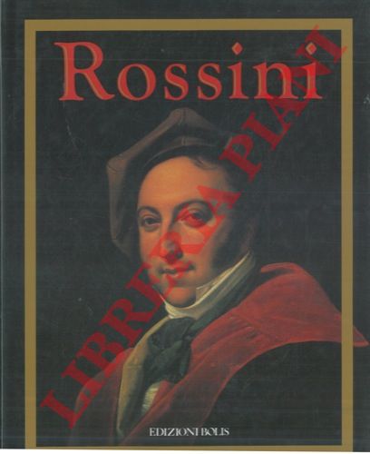 - - Gioacchino Rossini.