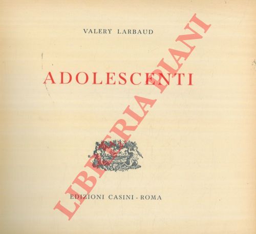 LARBAUD Valery - - Adolescenti.