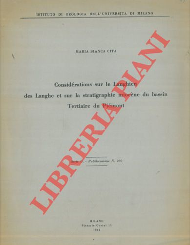 CITA Maria Bianca - - Considrations sur le Langhien des Langhe et sur la stratigraphie miocne du bassin Tertiaire du Pimont.