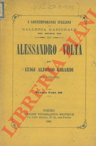 GIRARDI Luigi Alfonso - - Alessandro Volta.