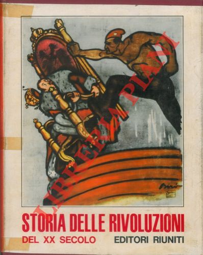 (BONCHIO  Roberto) - - Storia delle rivoluzioni del XX secolo. Vol. I -II : Europa,  vol. III : America, Africa, vol. IV : Asia. Introduzione di Eric Hobsbawn.