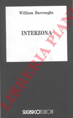 BURROUGHS William - - Interzona.