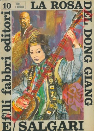 SALGARI Emilio - - La rosa del Dong Giang.