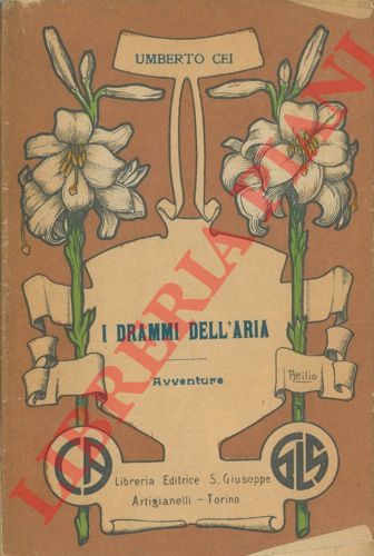 CEI Umberto - - I drammi dell'aria.